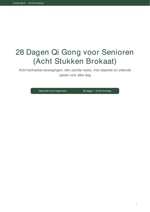 Qi Gong (Ba Duan Jin) — 28 dagen, zittend + staand